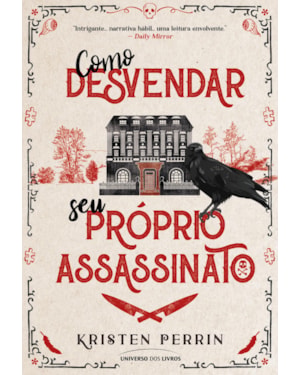 COMO DESVENDAR SEU PRÓPRIO ASSASSINATO