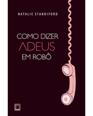 COMO DIZER ADEUS EM ROBÔ