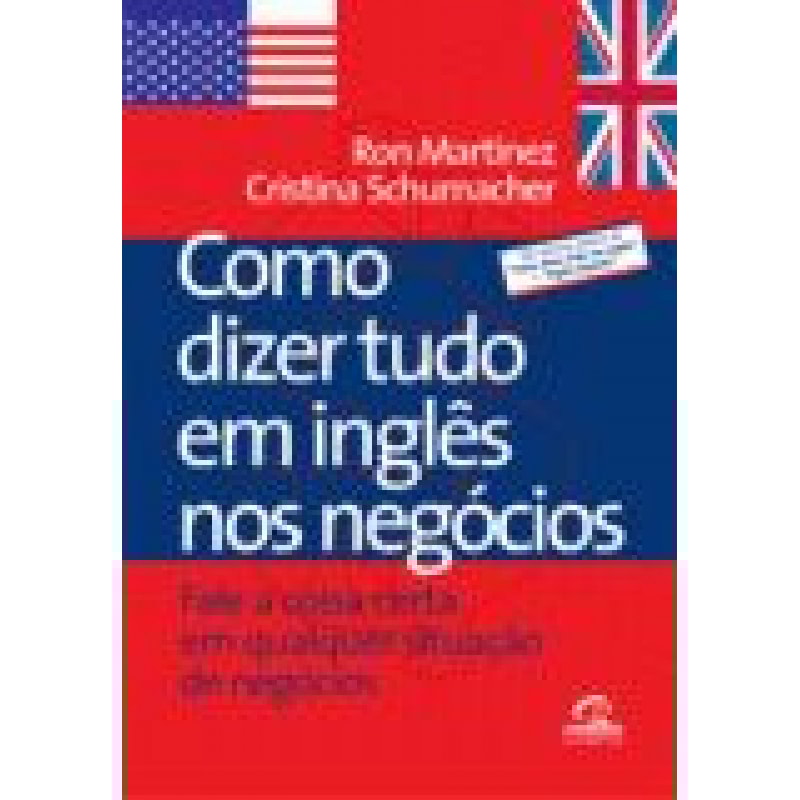 COMO DIZER TUDO EM INGLÊS NOS NEGÓCIOS