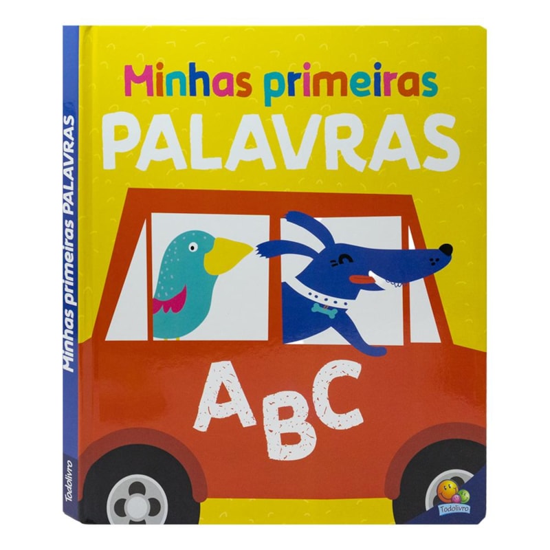 COMO É BOM APRENDER! MINHAS PRIMEIRAS PALAVRAS