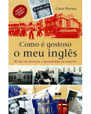 COMO É GOSTOSO O MEU INGLÊS