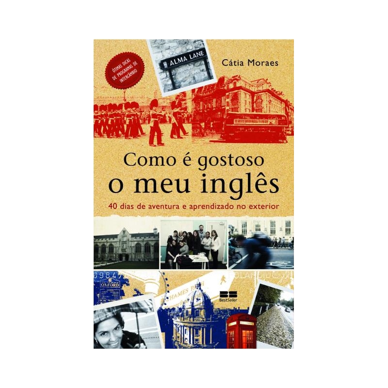 COMO É GOSTOSO O MEU INGLÊS