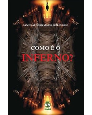 COMO É O INFERNO?
