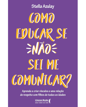 Como educar se não sei me comunicar