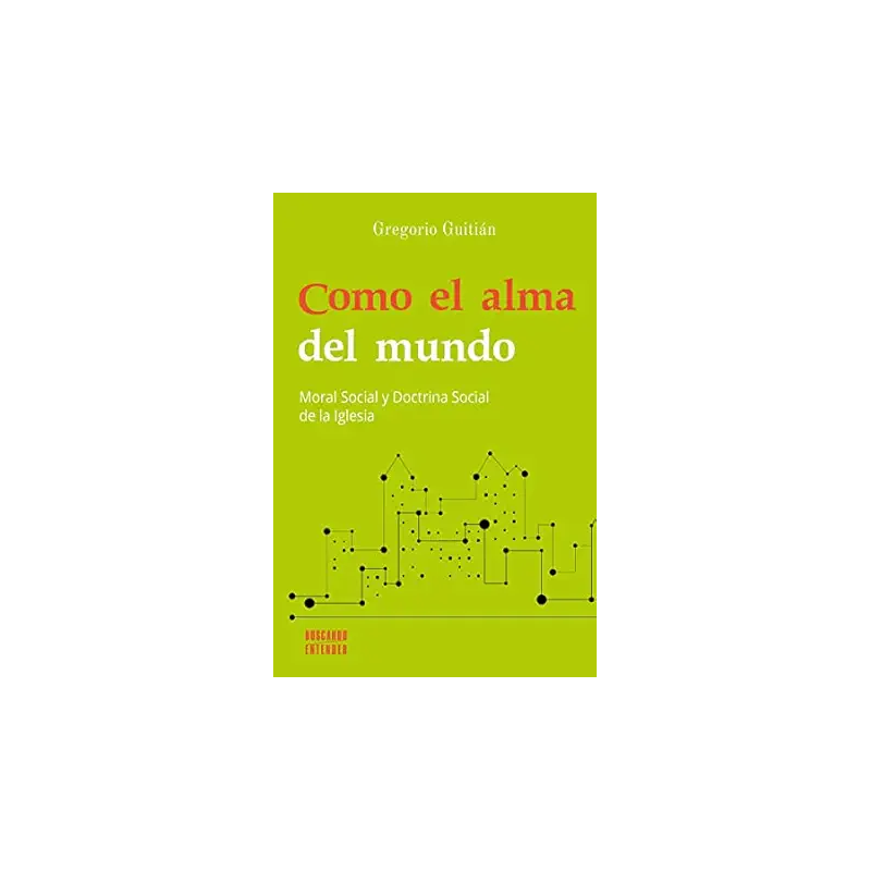 COMO EL ALMA DEL MUNDO