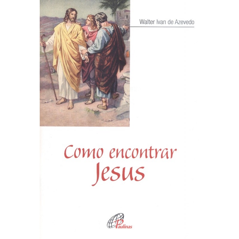 COMO ENCONTRAR JESUS