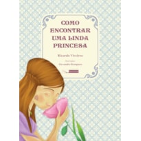 COMO ENCONTRAR UMA LINDA PRINCESA