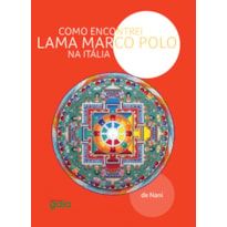 COMO ENCONTREI LAMA MARCO POLO NA ITÁLIA