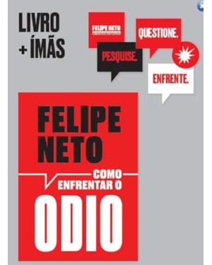 COMO ENFRENTAR O ÓDIO - COM IMÃS