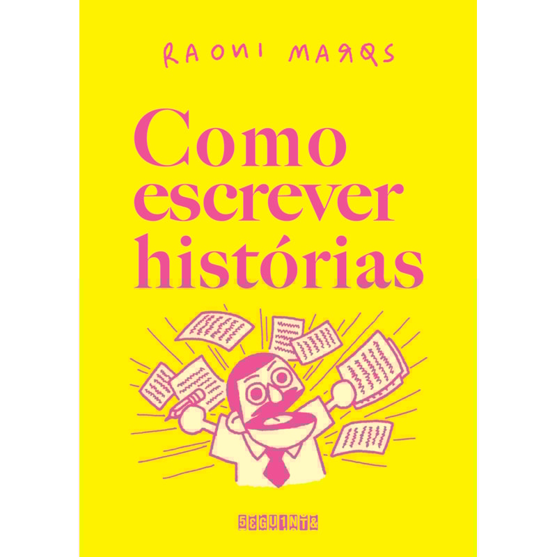 COMO ESCREVER HISTÓRIAS