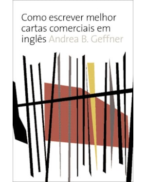 COMO ESCREVER MELHOR CARTAS COMERCIAIS EM INGLÊS