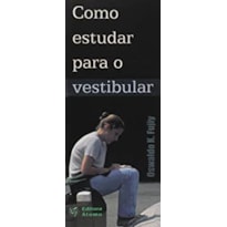 COMO ESTUDAR PARA O VESTIBULAR - 1