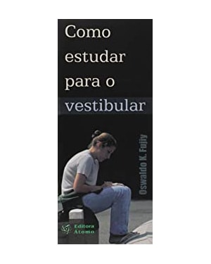 COMO ESTUDAR PARA O VESTIBULAR - 1