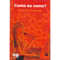 COMO EU COMO?