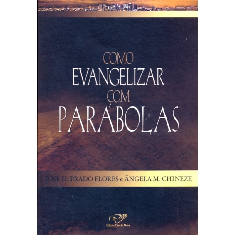 COMO EVANGELIZAR COM PARABOLAS