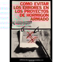 Cómo evitar los errores en los proyecto de hormigón armado