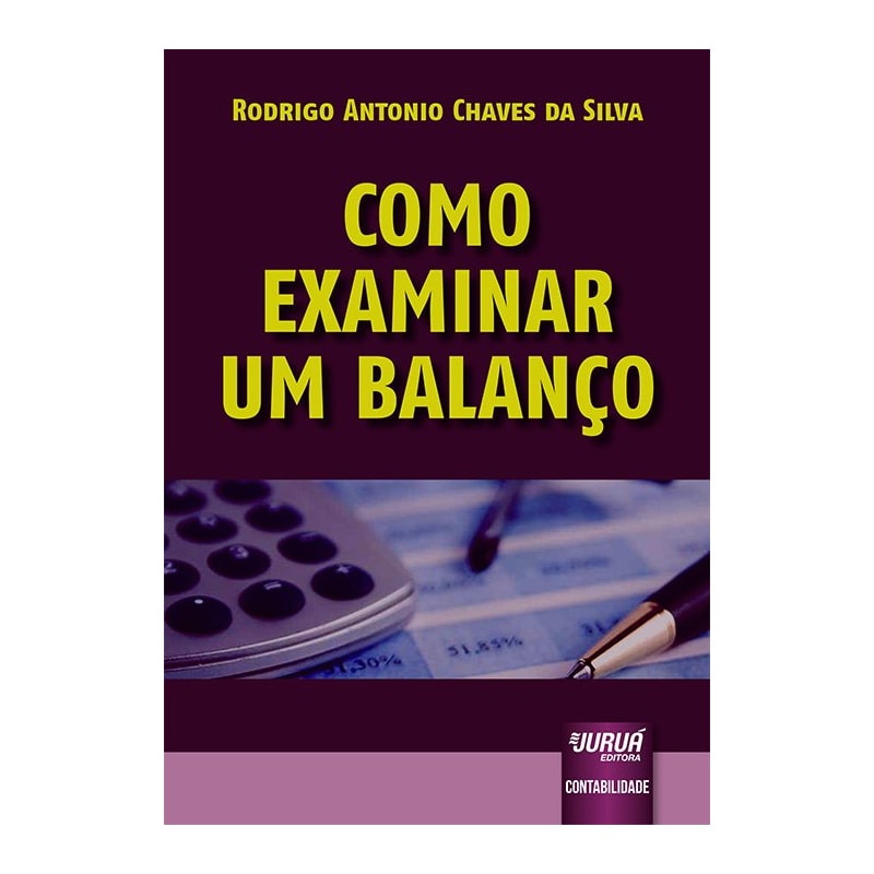 COMO EXAMINAR UM BALANÇO