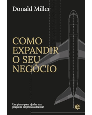 Como expandir o seu negócio: Um plano para ajudar sua pequena empresa a decolar