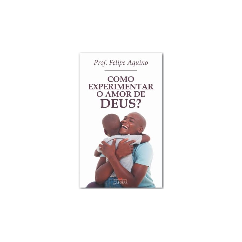 COMO EXPERIMENTAR O AMOR DE DEUS