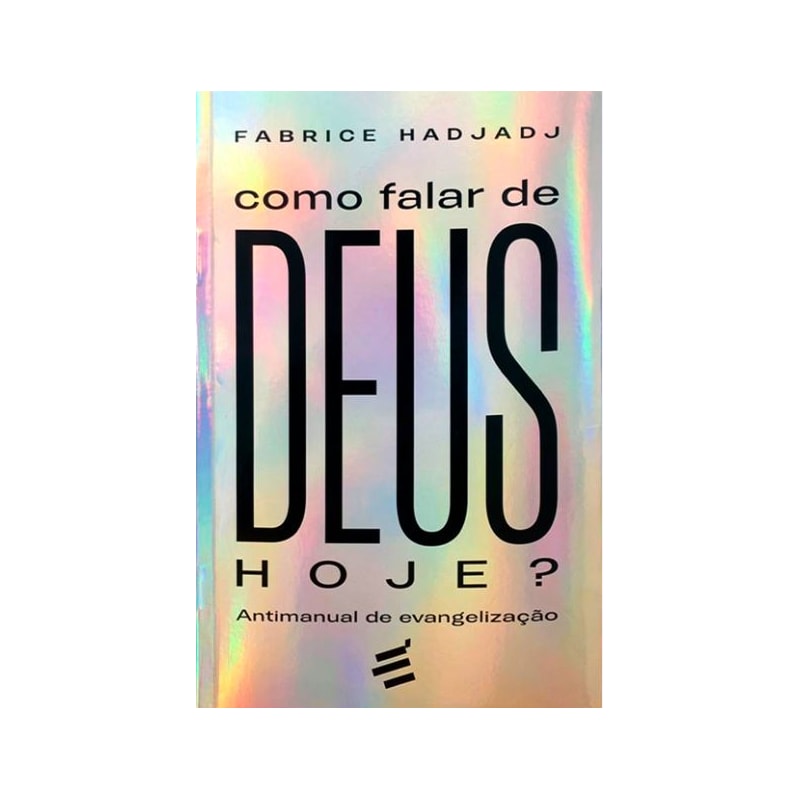 COMO FALAR DE DEUS HOJE