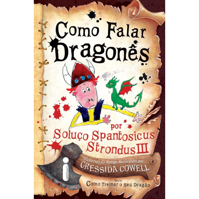 COMO FALAR DRAGONÊS: COMO TREINAR O SEU DRAGÃO VOLUME 3
