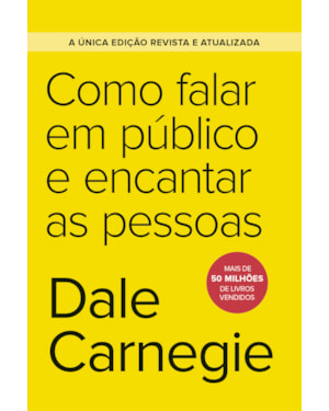 COMO FALAR EM PÚBLICO E ENCANTAR AS PESSOAS - EDIÇÃO ECONÔMICA