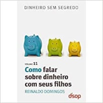 Como falar sobre dinheiro com seus filhos