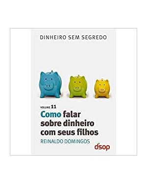 Como falar sobre dinheiro com seus filhos