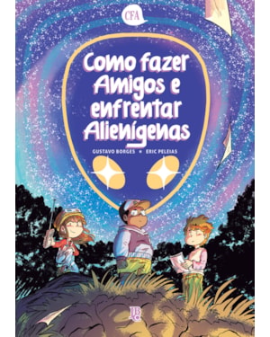 COMO FAZER AMIGOS E ENFRENTAR ALIENÍGENAS