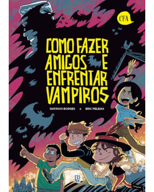 COMO FAZER AMIGOS E ENFRENTAR VAMPIROS
