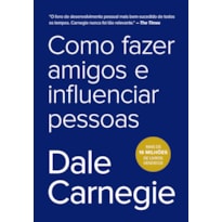 COMO FAZER AMIGOS E INFLUENCIAR PESSOAS