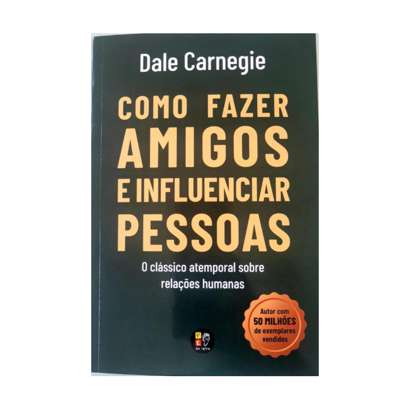 Como fazer amigos e influenciar pessoas