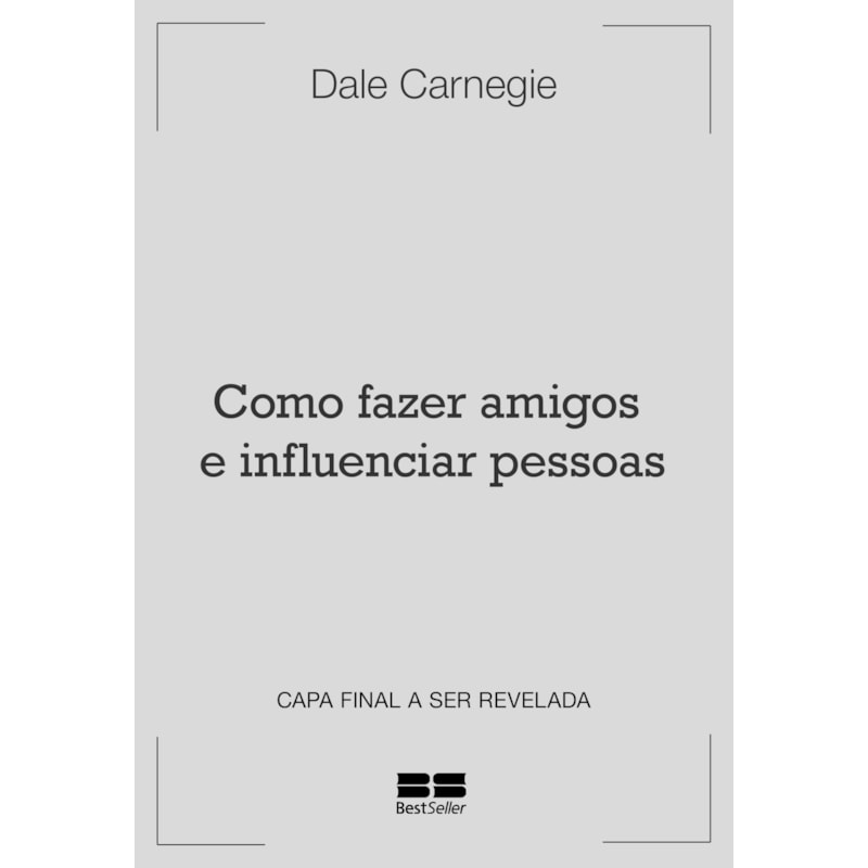 COMO FAZER AMIGOS E INFLUENCIAR PESSOAS