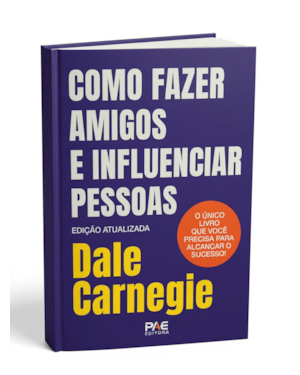 Como fazer amigos e influenciar pessoas