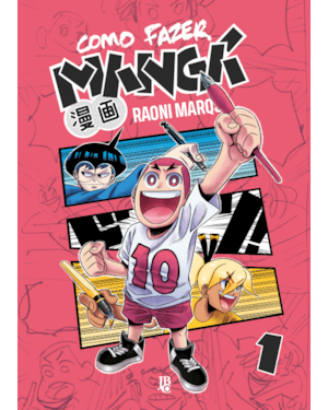 COMO FAZER MANGÁ VOL. 01