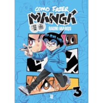 COMO FAZER MANGÁ VOL. 03