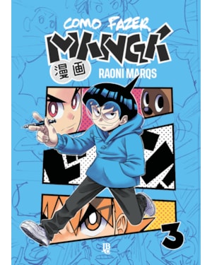 COMO FAZER MANGÁ VOL. 03
