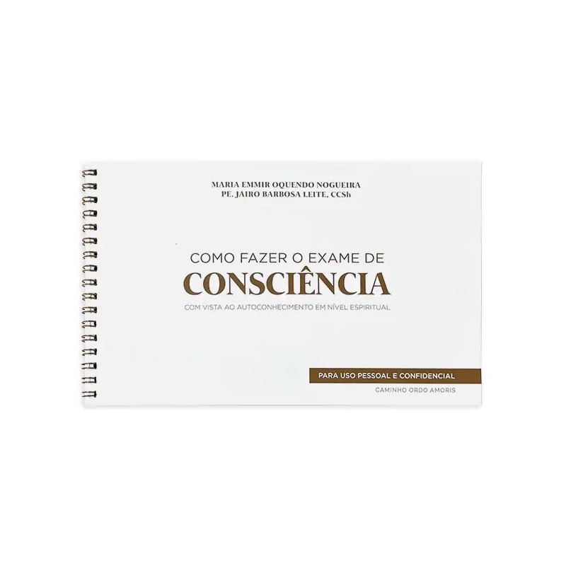 COMO FAZER O EXAME DE CONSCIÊNCIA - 2ª EDIÇÃO