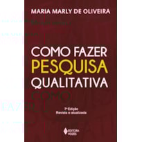 COMO FAZER PESQUISA QUALITATIVA