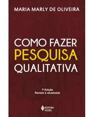 COMO FAZER PESQUISA QUALITATIVA