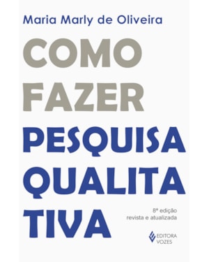 COMO FAZER PESQUISA QUALITATIVA