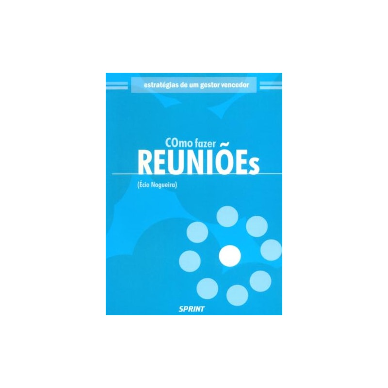 Como fazer reuniões