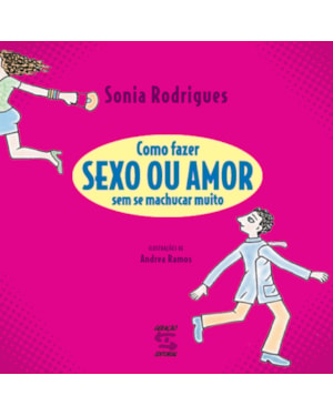 COMO FAZER SEXO OU AMOR SEM SE MACHUCAR MUITO