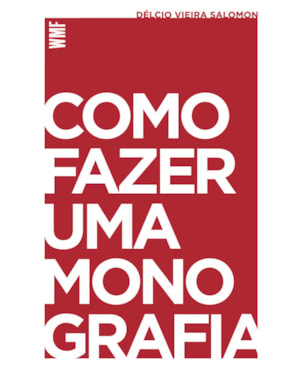 COMO FAZER UMA MONOGRAFIA