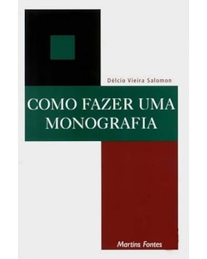 COMO FAZER UMA MONOGRAFIA - COL ENSINO SUPERIOR - 11