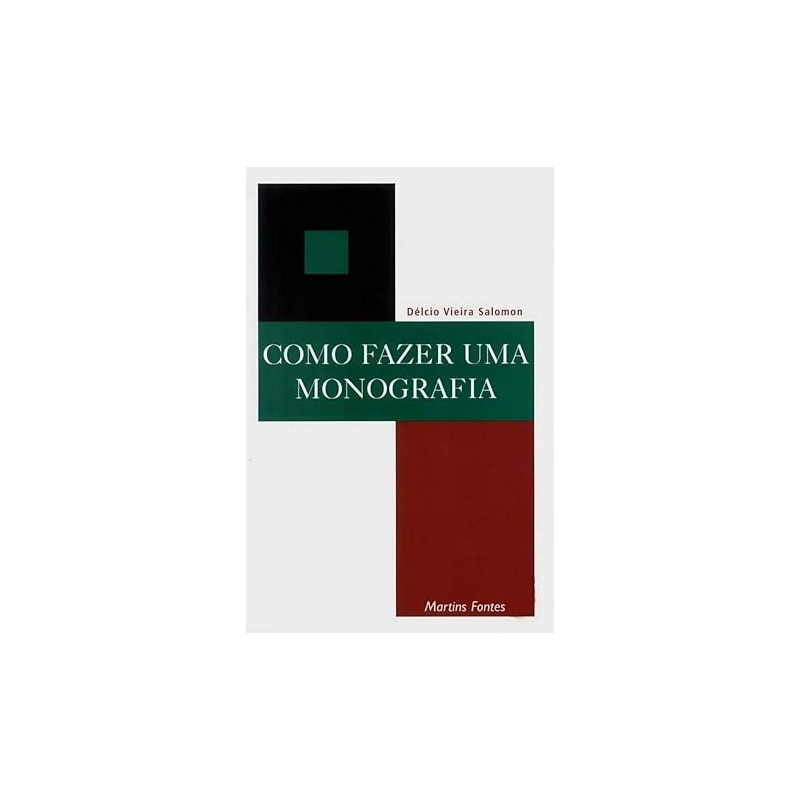 COMO FAZER UMA MONOGRAFIA - COL ENSINO SUPERIOR - 11