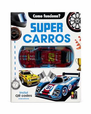 Como funciona? - Super carros - Inclui Qr codes interativos