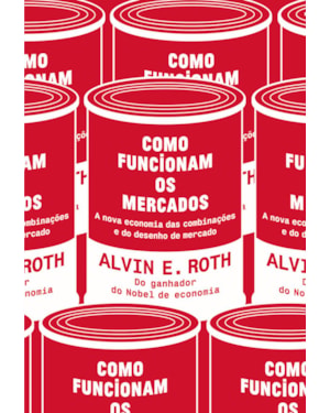 COMO FUNCIONAM OS MERCADOS