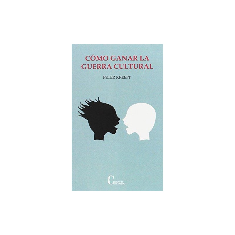 COMO GANAR LA GUERRA CULTURAL