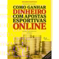 COMO GANHAR DINHEIRO COM APOSTAS ESPORTIVAS ONLINE